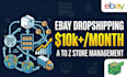 be your VA for amazon dropshipping and ebay dropshipping