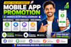 do android mobile app promotion, IOS install, android install, app download