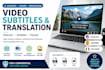 create accurate subtitles and translate your videos