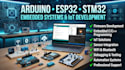 develop arduino, esp32, stm32 embedded systems and iot projects