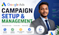 setup and manage google ads PPC campaigns