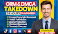 remove copyright leaked, harassing content from reddit, facebook, instagram, ORM