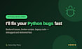 fix python bugs errors and backend issues fast