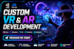 develop custom unity VR ar game simulation or uefn verse code immersive xr app