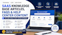 write saas knowledge base articles, faqs, and help center content