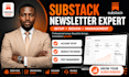 setup substack account, substack newsletter design and manage substack posts
