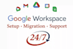 setup google workspace, domain verification, email migration and administration
