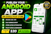 publish your android app on google play console professionally