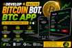 develop faster bitcoin bot, btc app on your smartphone or pc