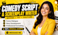 write professional comedy scripts and audience captivate screenplays