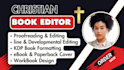 be your christian book editor proofreader and formatter for amazon kdp