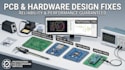 fix pcb errors, improve pcb,schematic issues, troubleshoot hardware