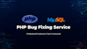 fix PHP bugs mysql errors and website issues