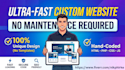 create a lightning fast website with unique design and no maintenance