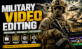 create cinematic military war and documentary video editing
