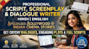 write professional bollywood scripts and screenplays