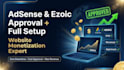 approve your domain with google adsense and ezoic