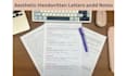 write aesthetic handwritten letters, notes and documents