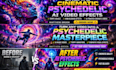 create cinematic psychedelic ai video effects
