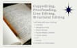 copyedit, proofread, and structural edit your writing piece