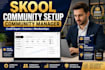 setup skool online community skool credit repair setup skool community manager