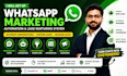 set up whatsapp marketing automation, lead nurturing