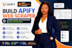 build apify web scraper, custom actor, API integration and data extraction