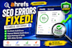 fix ahrefs audit issues