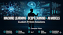 build machine learning, deep learning , ai models in python