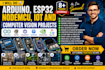 do arduino programming, esp32,smart home, iot and computer vision project
