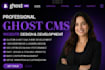 be your professional ghost cms virtual assistance ghost cms manager ghost VA