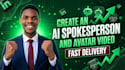 create an ai spokesperson and avatar video
