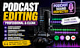 edit and master your podcast professionally