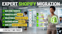 shopify migration migrate website to shopify transfer shopify store