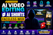 develop ai video editing, ai shorts faceless web