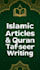 write islamic articles quran tafseer in 24h halal content