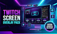 design twitch screen, animated overlay, panels and alerts