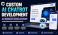 do custom ai chatbot development , ai website development, ai
