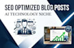 write SEO optimized ai and technology blog posts