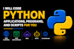 code python applications, programs and scripts for you