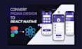 convert figma xd or PSD design into react native mobile app