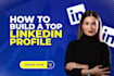 provide an ai powered step by step video guide to optimize your linkedin profile