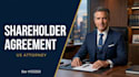 draft a comprehensive shareholder agreement to protect your equity
