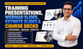 design training presentations, webinar slides, keynote slides and course decks