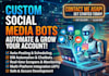 develop social media bot, tiktok bot, snapchat bot, facebook bot, x bot