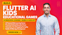build flutter ai kids educational games ai preschool learning bubble ai web app
