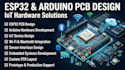 design esp32, arduino and iot pcb hardware solution