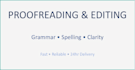 proofread and edit your document for spelling and grammar