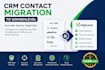 migrate contacts from any CRM to gohighlevel
