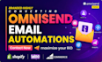 setup advanced omnisend email marketing automation flows